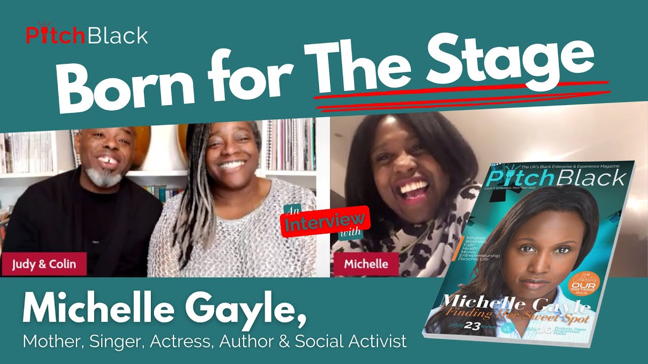 #PitchBlackUNBoxing Show - The Michelle Gayle Interview - Born for The Stage