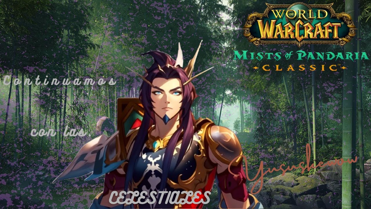 🔴 [Live] Regresamos al Pandaria en nuevo Reino Pagle Wow Pandaria.🐉🍃⚔️
