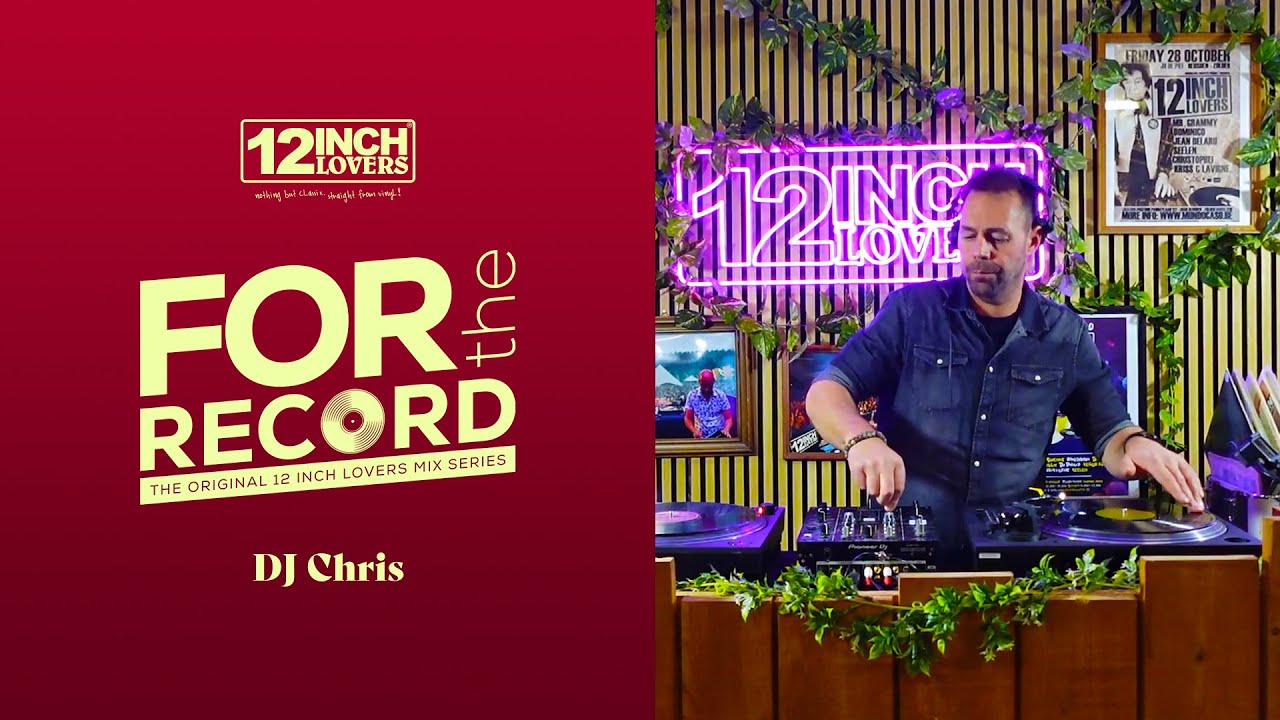 For The Record - Episode 24  - Dj Chris