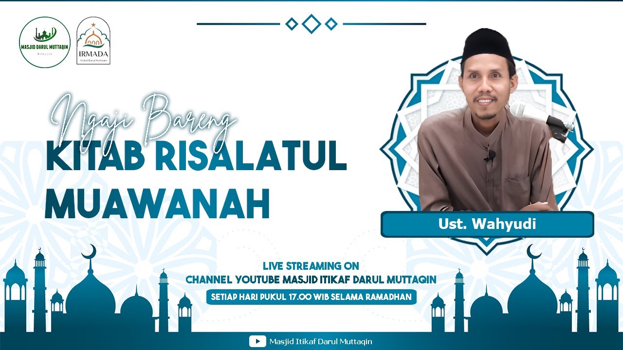 🔴[LIVE] - #15 KAJIAN RAMADHAN RISALATUL MUAWANAH | Ust. Wahyudi
