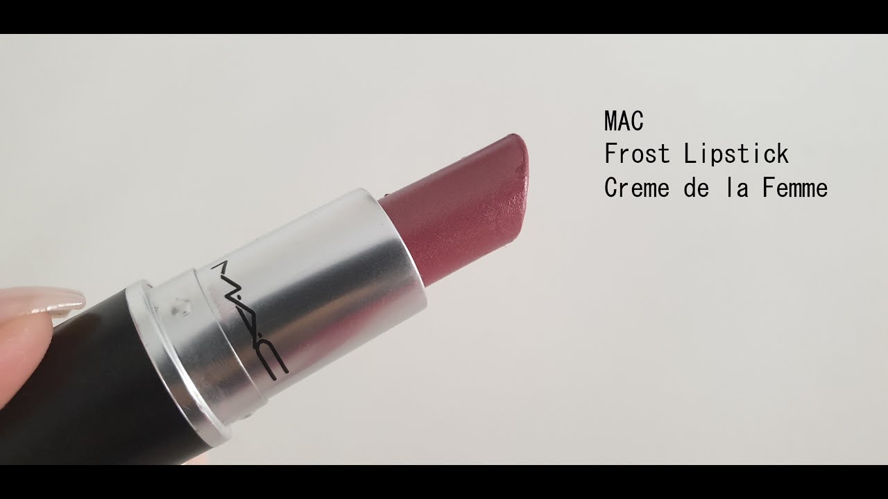MAC - Lipstick: Creme de la Femme