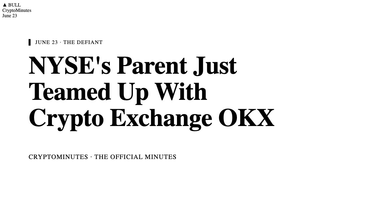 Why did the NYSE just partner with OKX?