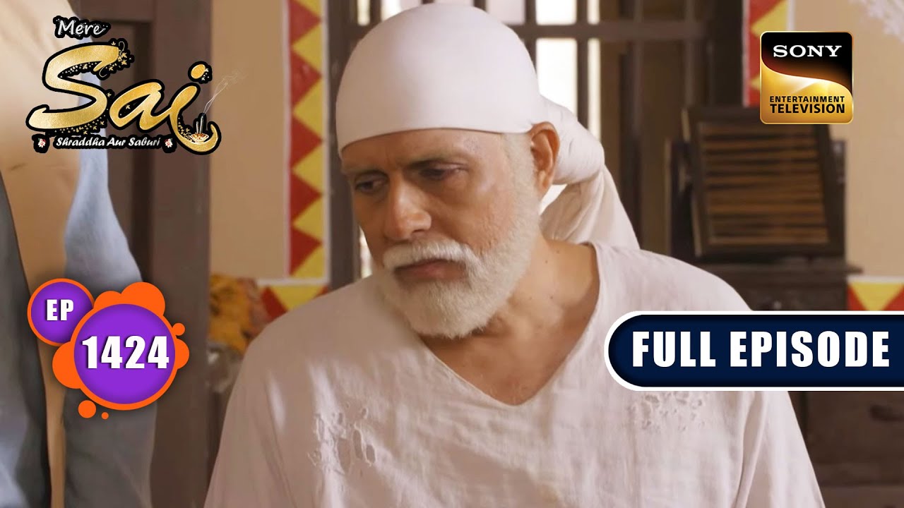 Shirdi में भंडारा | Mere Sai - Ep 1424 | Full Episode | 27 June 2023