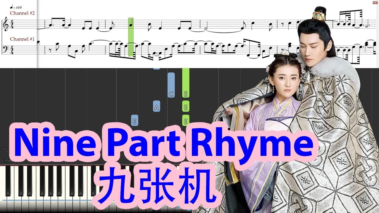 [Piano Tutorial] Nine Part Rhyme | 九张机 (The Eternal Love | 双世宠妃) - Ye Xuan Qing | 葉炫清