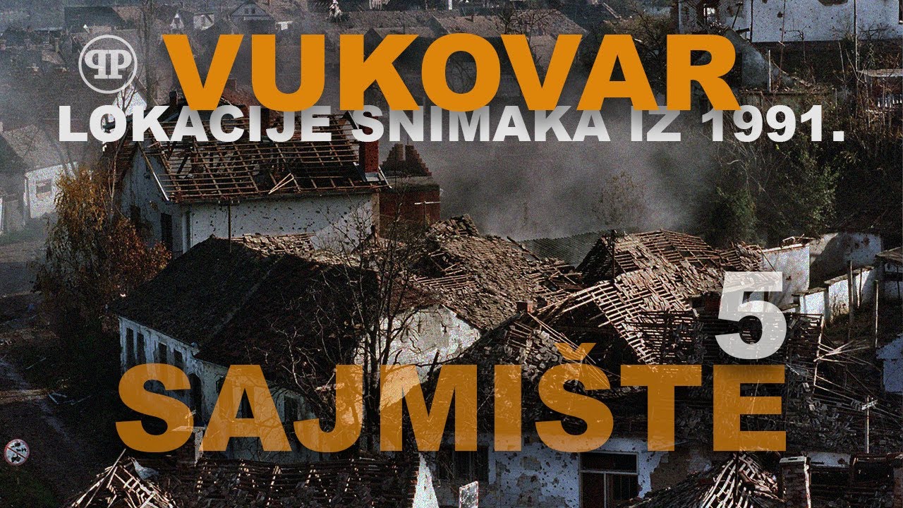 | VUKOVAR | Lokacije snimaka iz 1991. | SAJMIŠTE 5 |