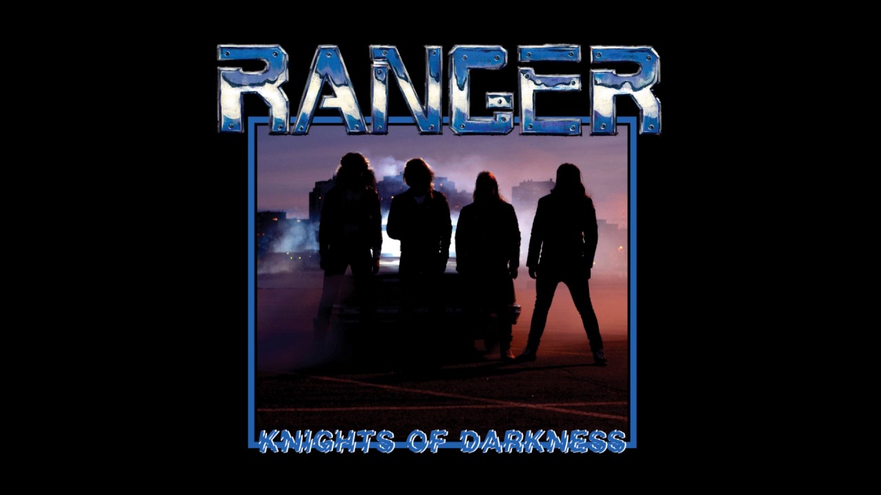 Ranger - Knights Of Darkness   (Full EP)