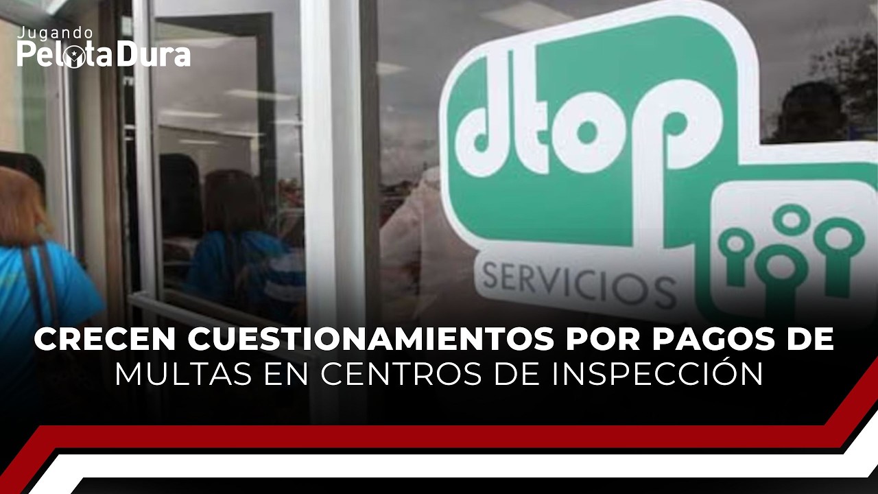 Crecen cuestionamientos por pagos de multas en centros de inspección