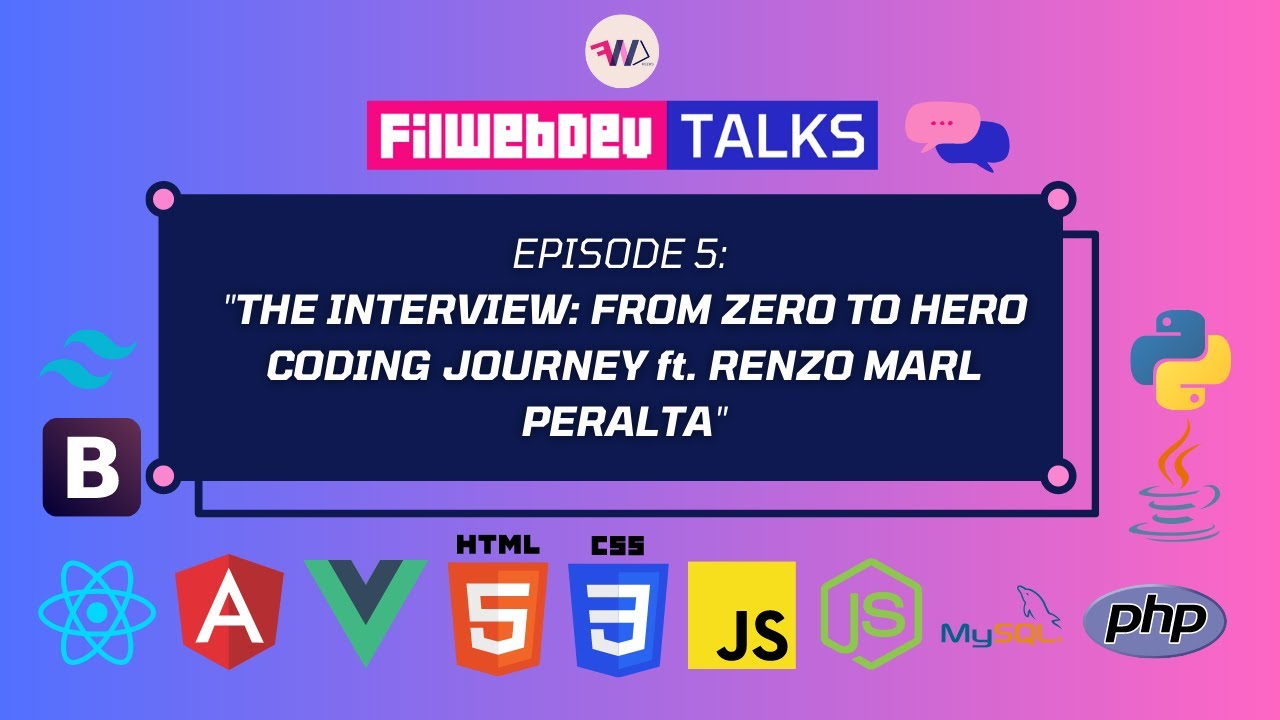 filWebDev Talks Ep. 5: The Interview: From Zero to Hero Coding Journey ft. Renzo Peralta #podcast