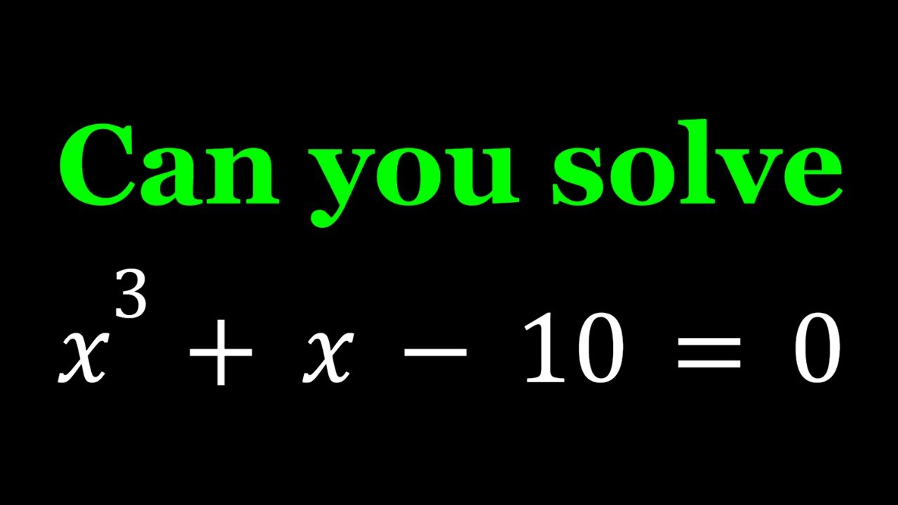 Solving x^3+x-10=0 in Two Ways