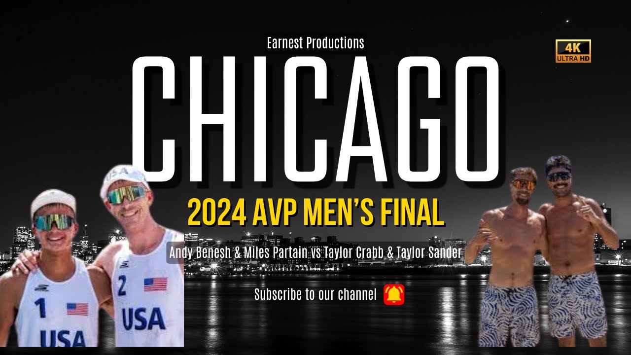 2024 AVP Chicago Men's Final - Benesh/Partain vs. Crabb/Sander