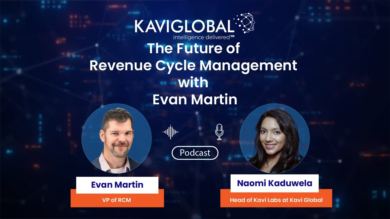 The Future of Revenue Cycle Management with Evan Martin