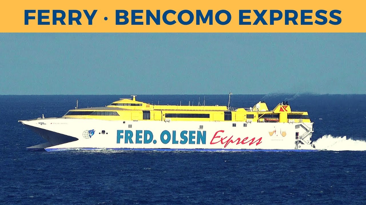 Arrival of ferry BENCOMO EXPRESS in Santa Cruz de Tenerife (Fred. Olsen)