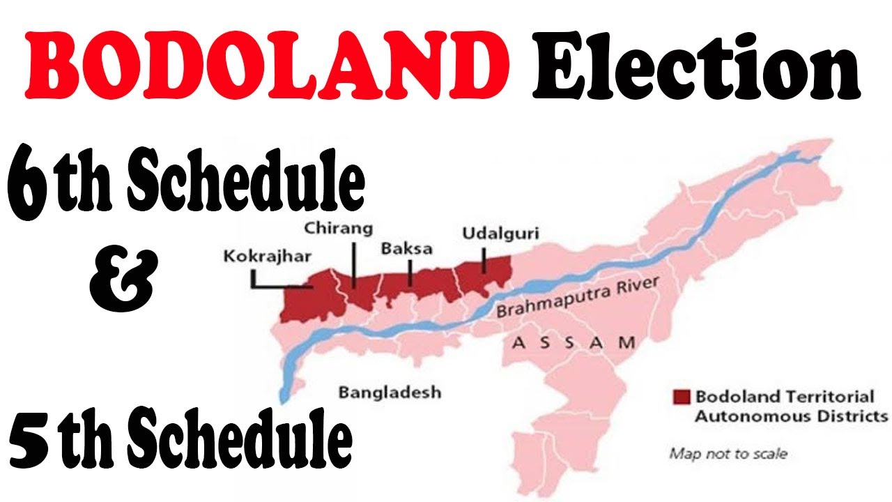Bodoland Territorial Council poll gets Assam Cabinet nod, 5th & 6th Schedule Difference