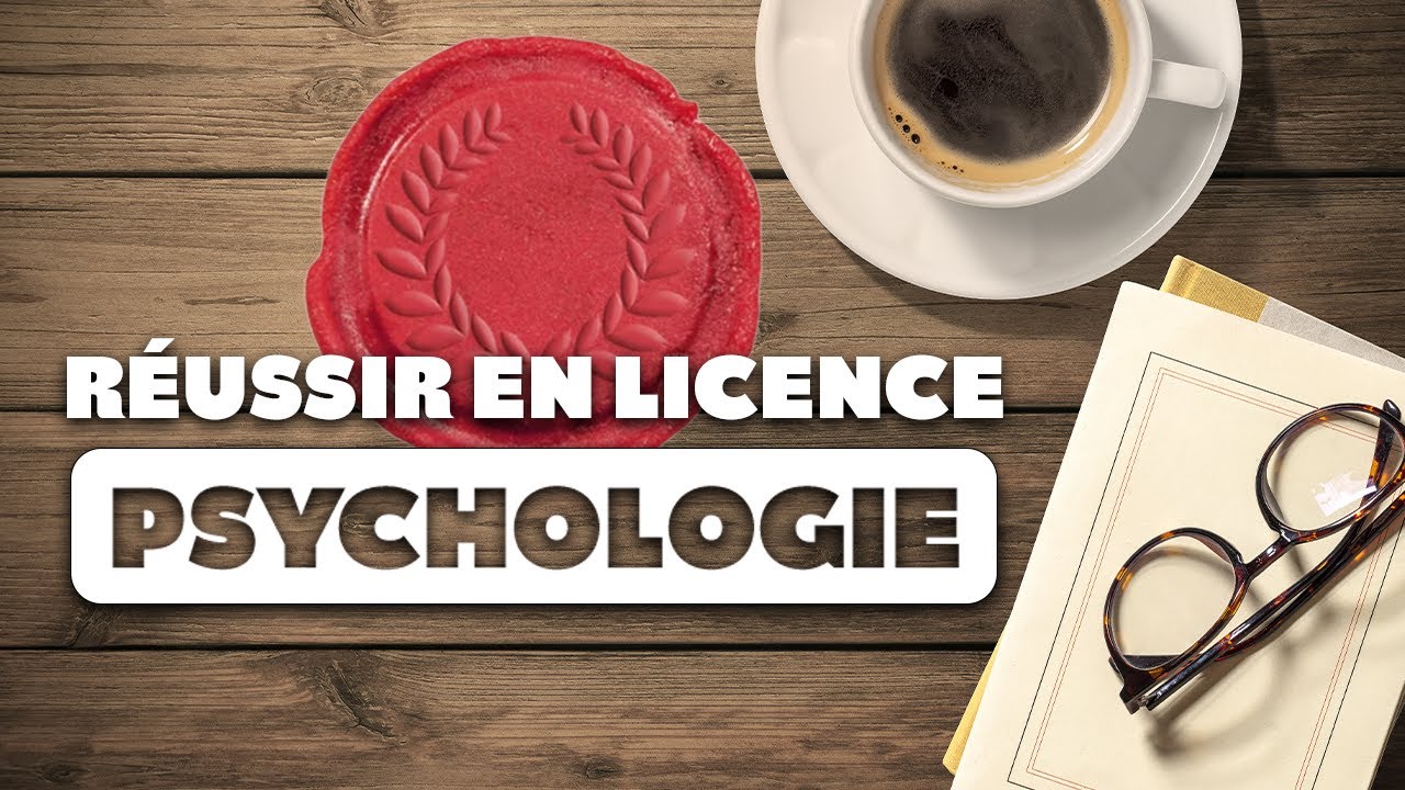 Réussir ses études de PSYCHOLOGIE : Livres et conseils pour la LICENCE