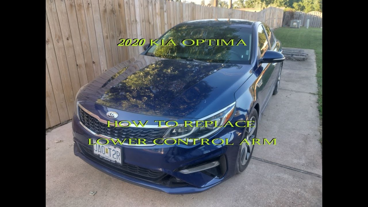 How to Replace Lower Control Arm 2020 Kia Optima