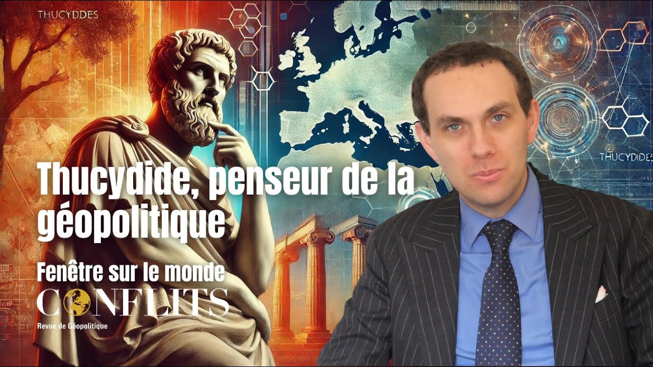 Thucydide, penseur de la géopolitique.