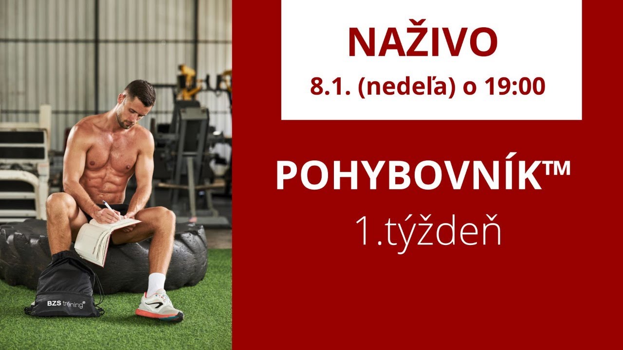Prvý týždeň s POHYBOVNÍKOM