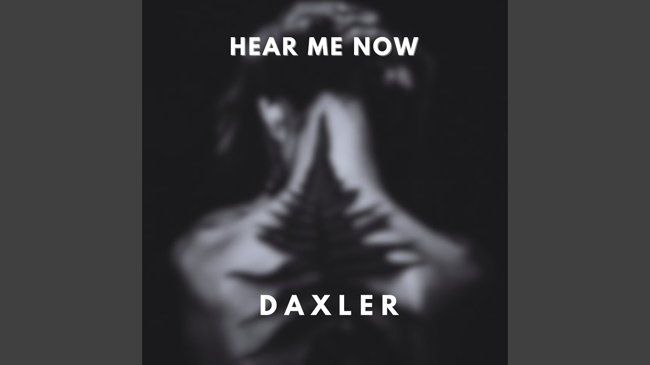 Hear Me Now