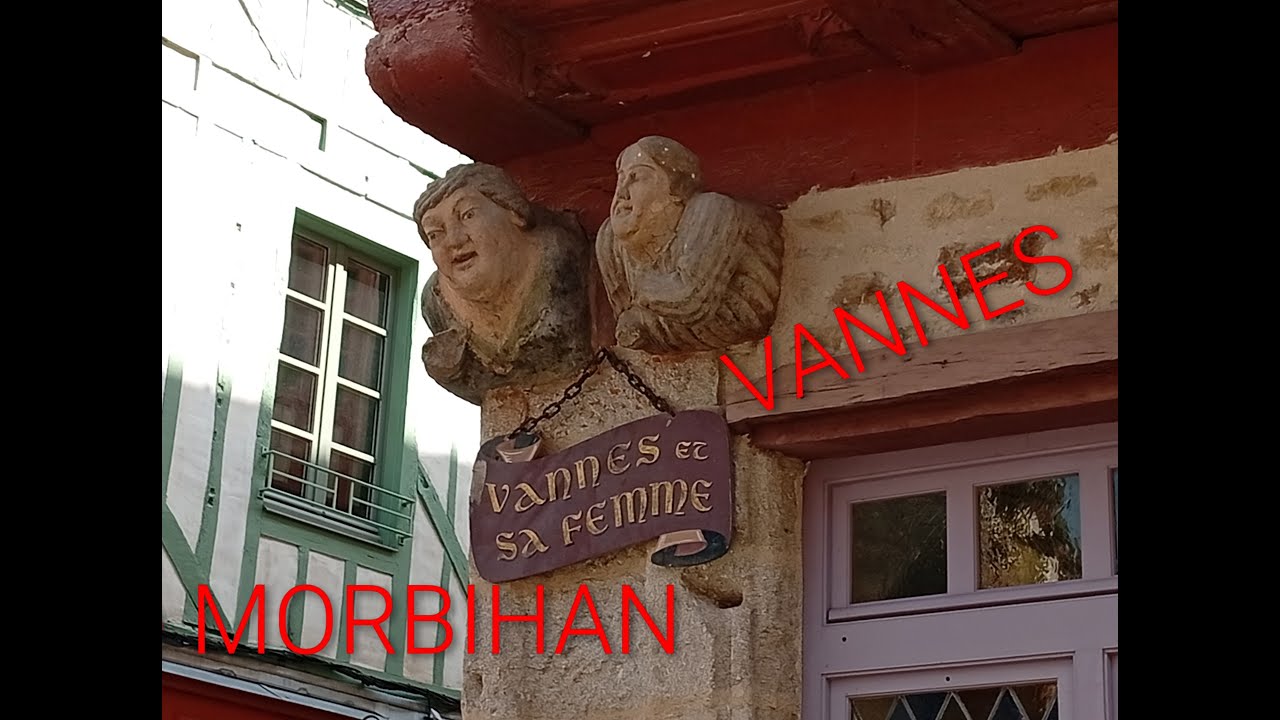 Le MORBIHAN , VANNES ‐