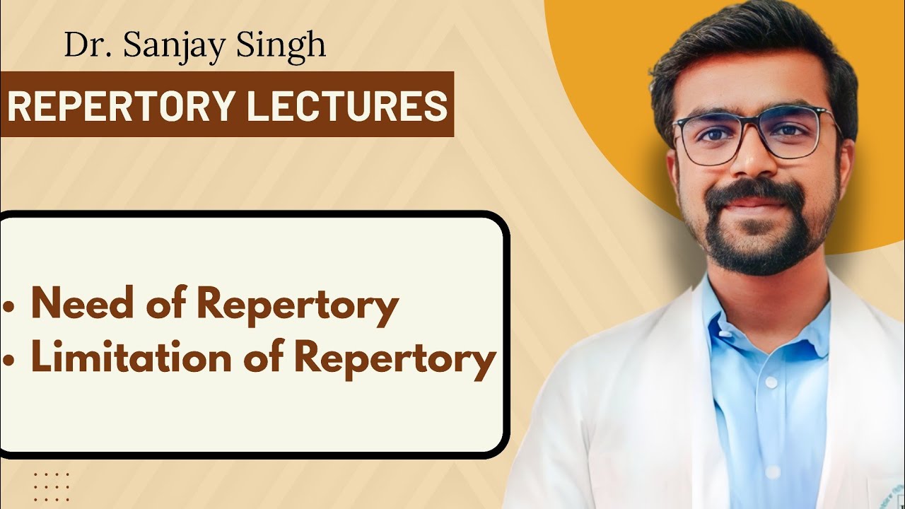 Need & Limitations of Repertory |REPERTORY LECTURES FOR BHMS