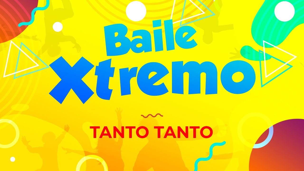 Xtreme Kids | Tanto Tanto | Baile Xtremo