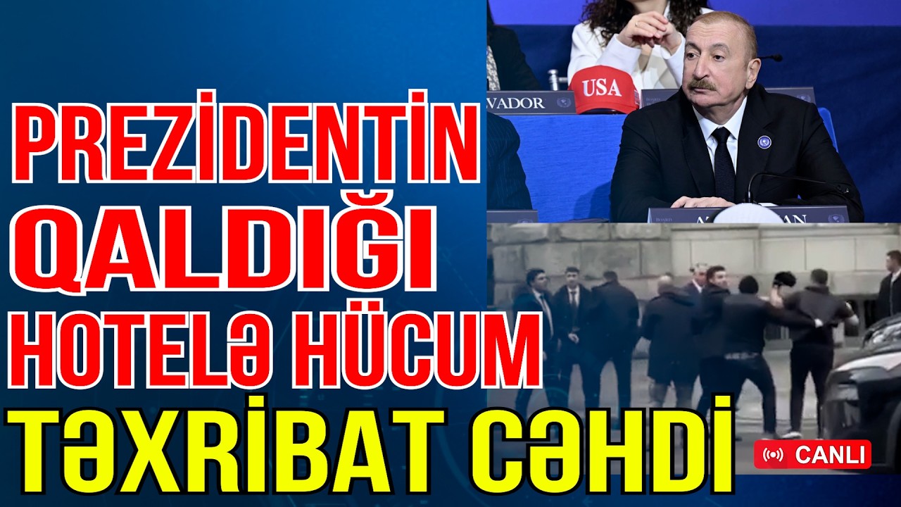 Prezidentin qaldığı hotelə hücum - Təxribat cəhdi - Xəbəriniz Var? - Media Turk TV
