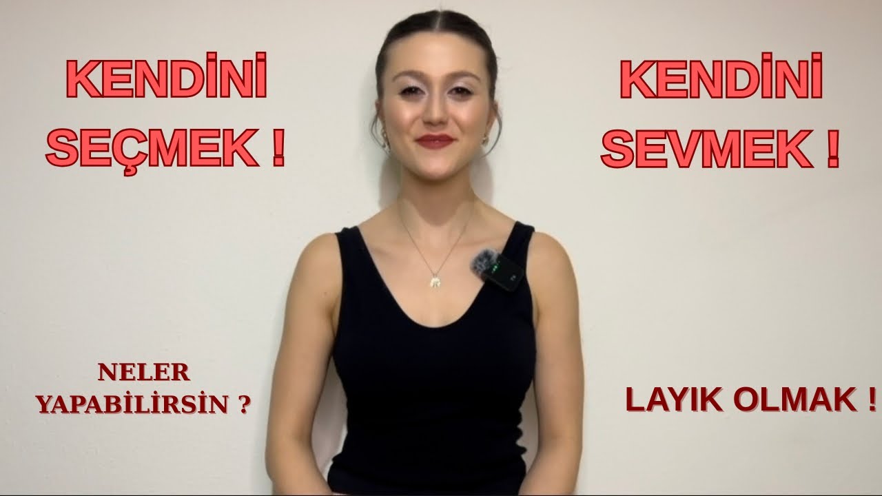 KENDİNİ SEÇMEK!💎