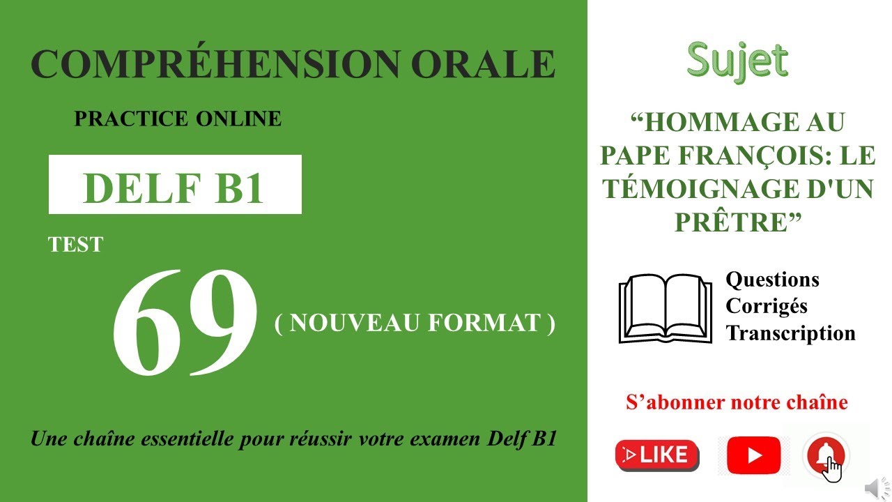 DELF B1 - Compréhension orale_Nouveau Format [Test 69] - “LE TÉMOIGNAGE D'UN PRÊTRE”