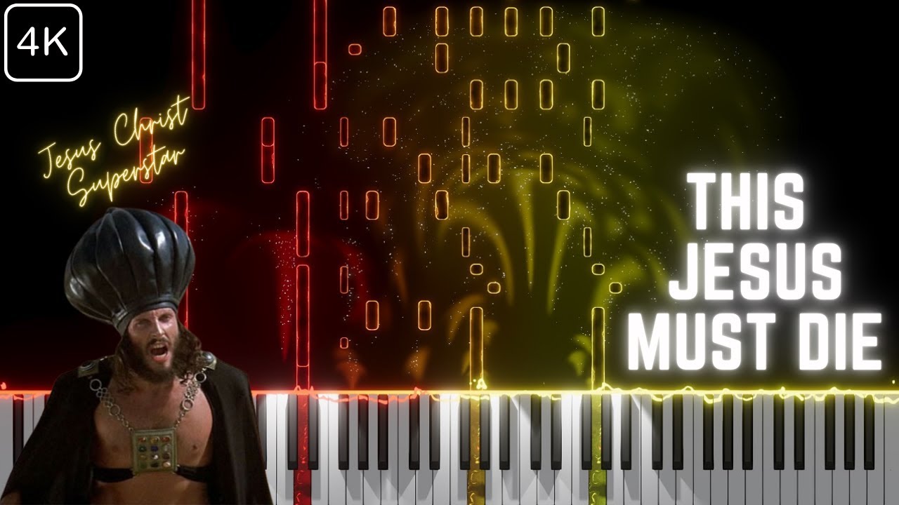 This Jesus Must Die Piano Score Tutorial in 4K [Jesus Christ Superstar Tribute]