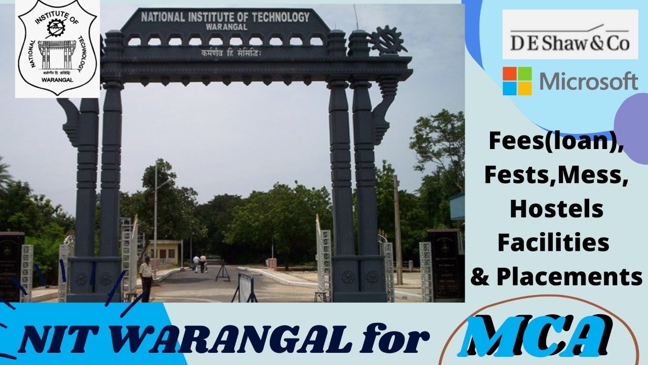 NIT WARANGAL MCA | College Review | Campus Tour🔥| Fees, Placements & Fests College Review 2021