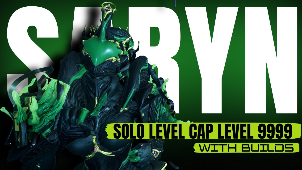 SARYN Solo Level Cap - Sobek Saryn - SP Void Cascade Level 9999 - Exo 80 -110 | Warframe