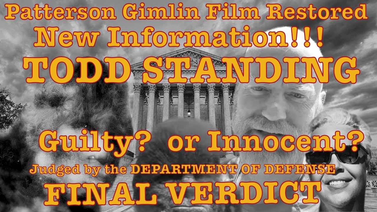 S1 E13 Todd Standing Fact or Fake? Guilty or Innocent? The Patterson Gimlin similarities and more!