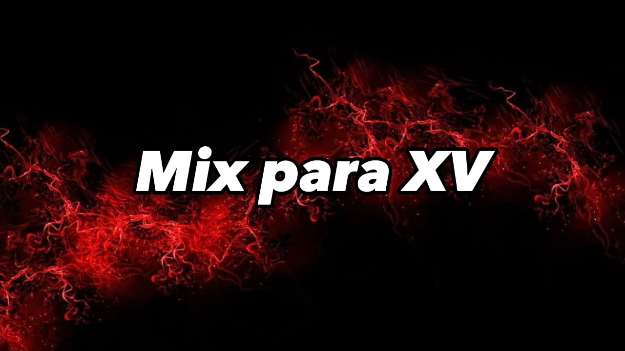 Mix para XV años