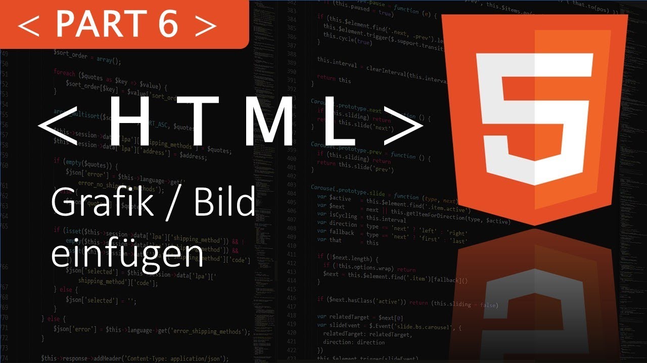 HTML Grafik / Bild einfügen [Part 6 HTML Tutorial]