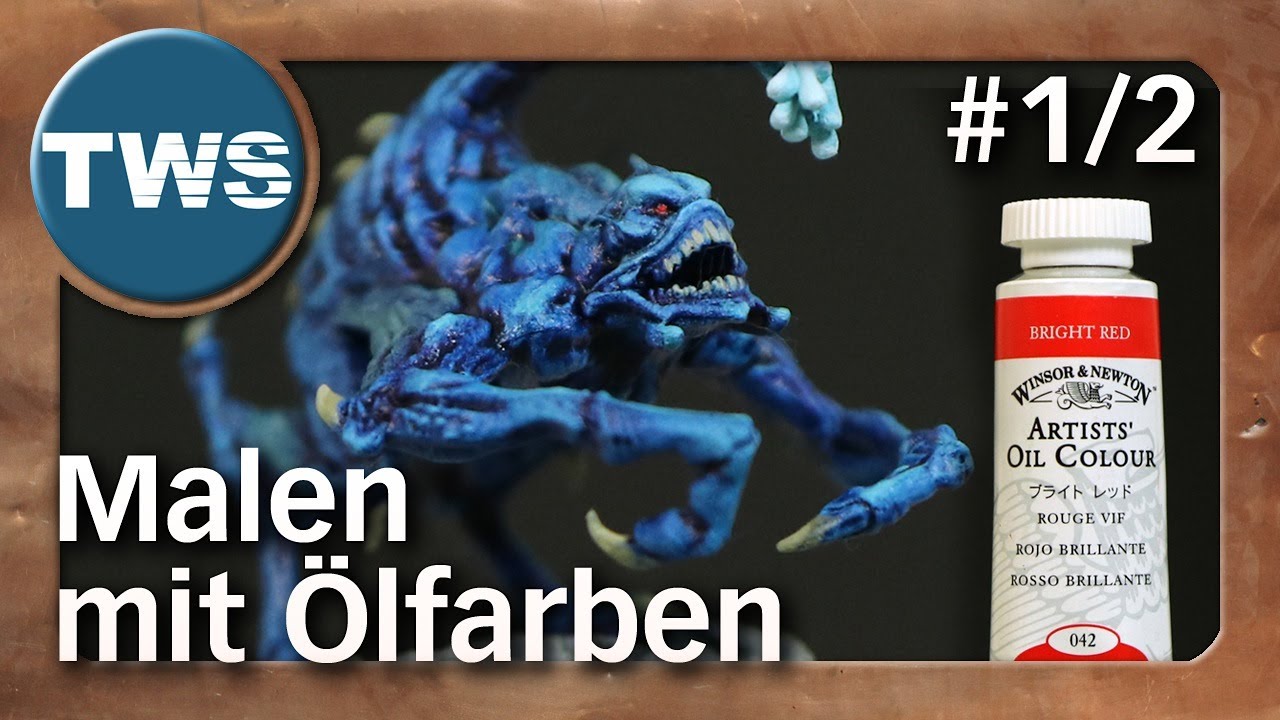 Tutorial: mit Ölfarben Tabletop-Miniaturen bemalen #1/2 / oil paints for miniatures (Farben, TWS)