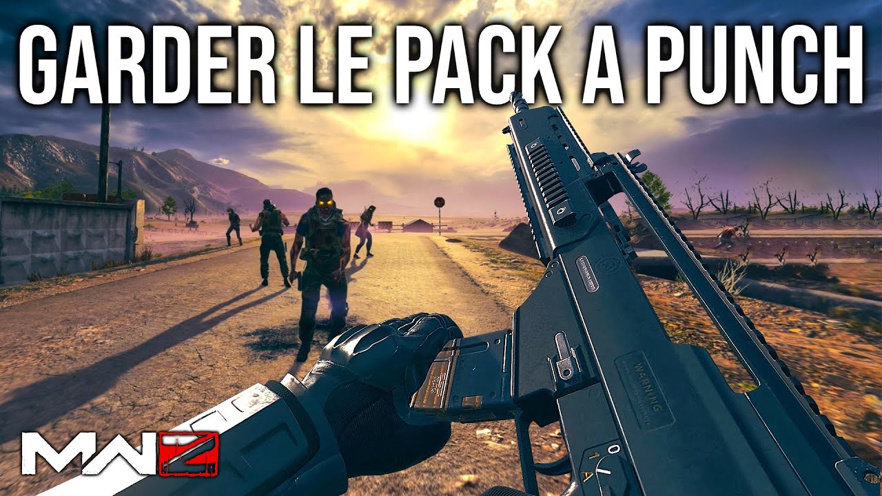 MWZ - Comment Garder les ARMES PACK A PUNCH Pour TOUJOURS