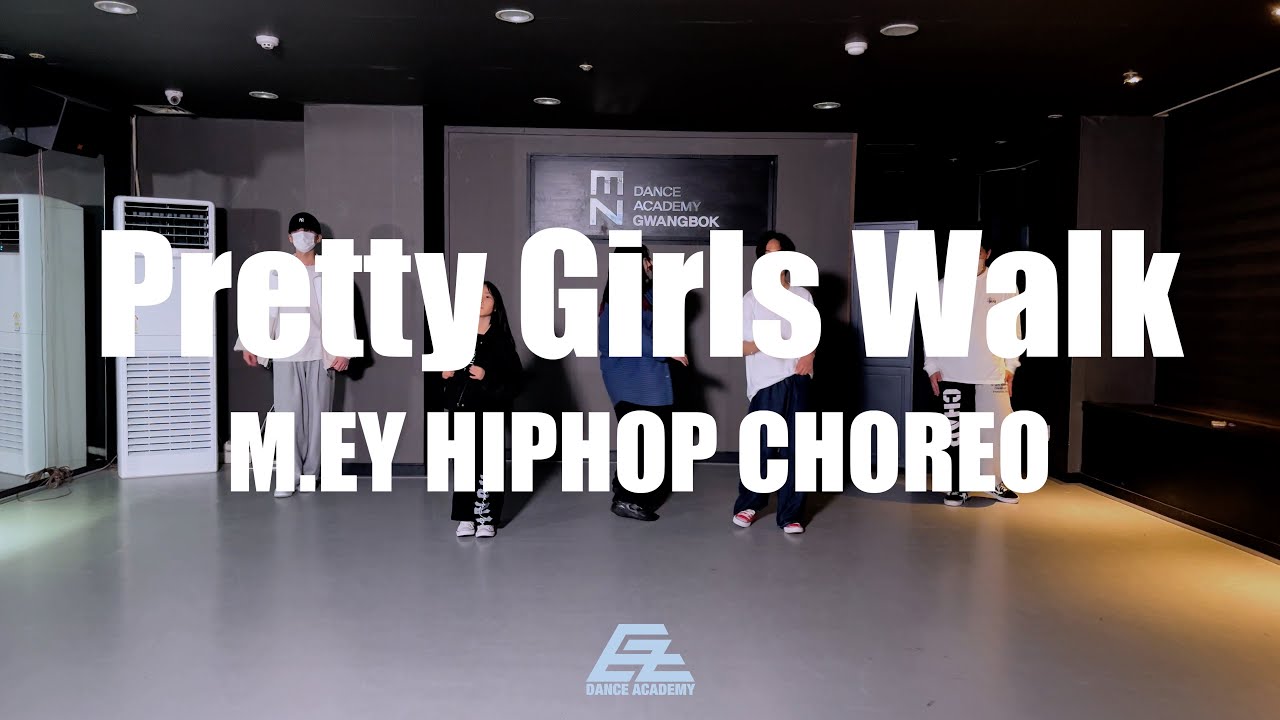 [부산댄스학원]이지댄스광복 HIPHOP CHOREO BASIC | Big Boss Vette - Pretty Girls Walk | HIPHOP 힙합 | Choreo by M.EY