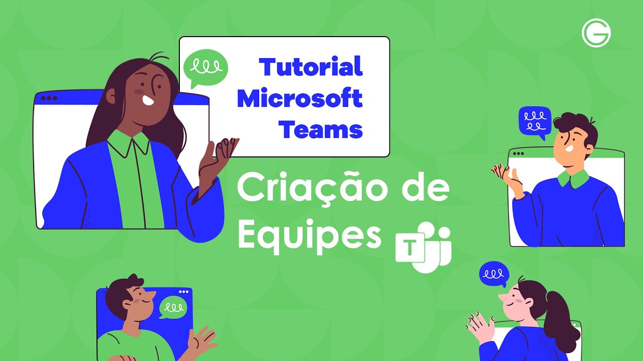 Tutorial Microsoft Teams: Criação de Equipes