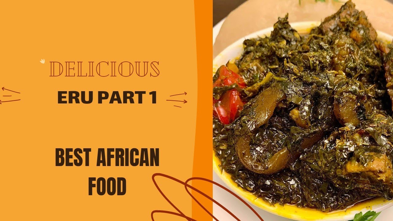 How to cook Cameroon Eru for beginners/INGREDIENTS USE TO COOK ERU/PART  1