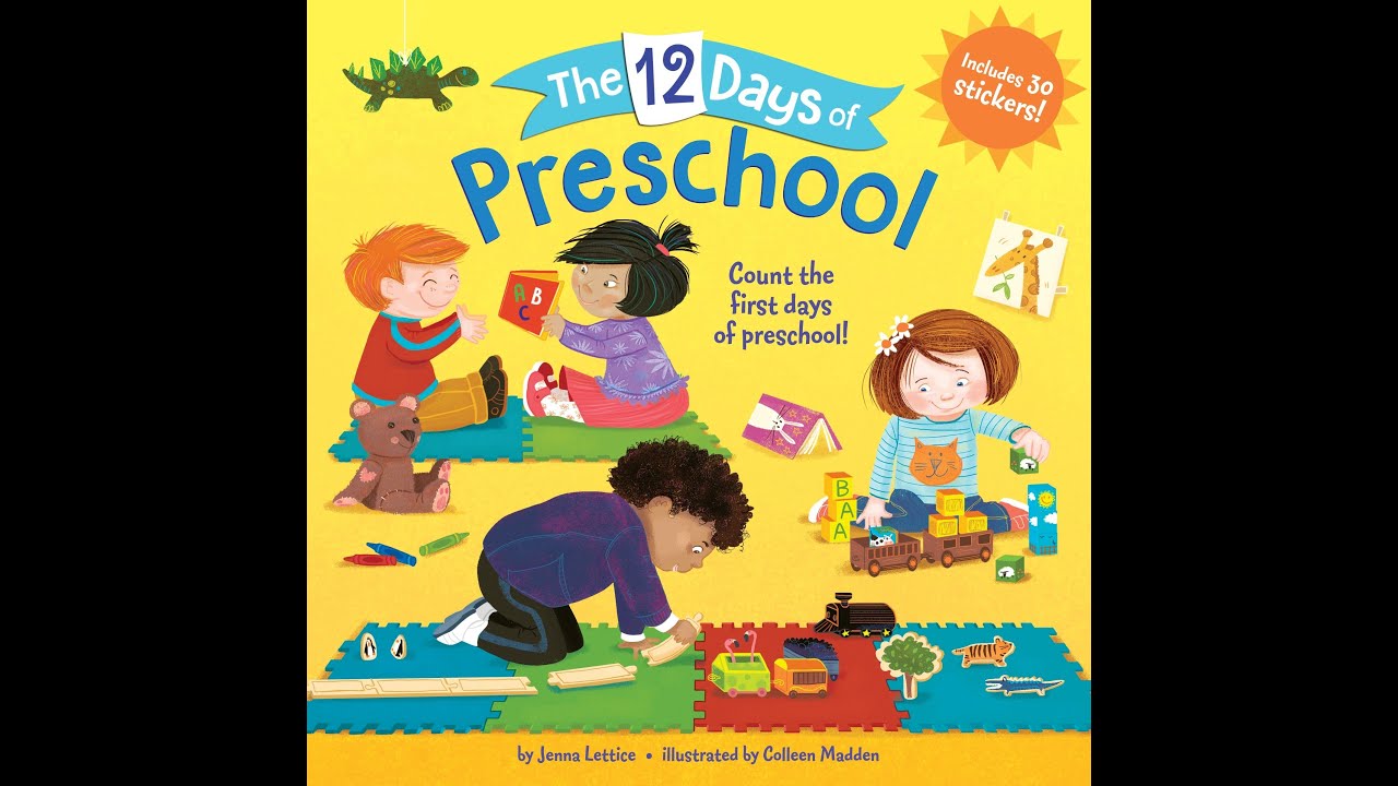 The 12 Days of Preschool By Jenna Lettice - Children's Book Read Aloud