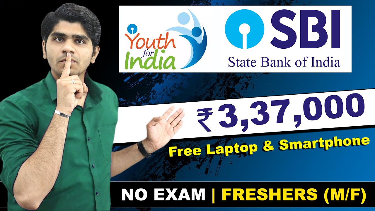 SBI Paid Internship Program for all Fresher | SBI Youth for India Fellowship Program | Apply Now