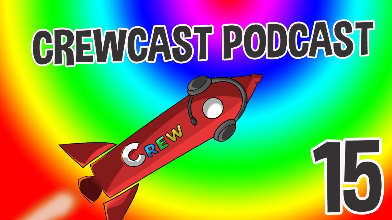 Most Likely To Go To Jail! The CrewCast #15 (Podcast)