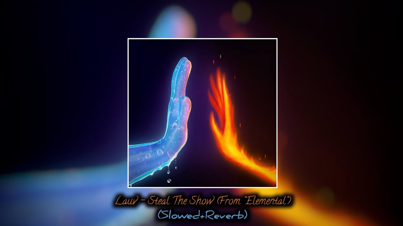 Lauv - Steal The Show (From 