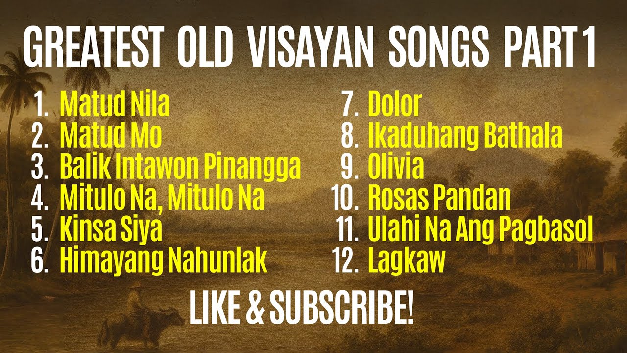 Old Visayan Songs LYRICS 🎶 Greatest Hits Part 1