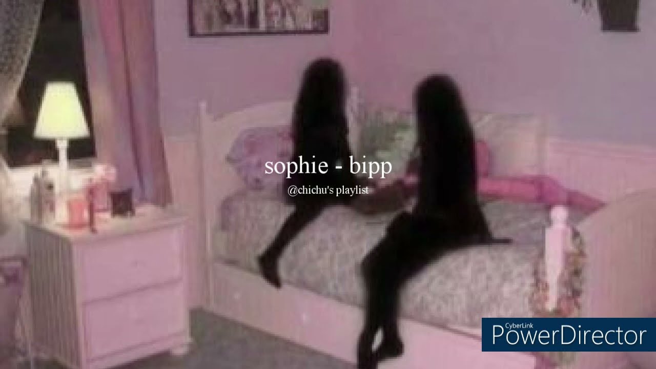 sophie - bipp (slowed + reverb)