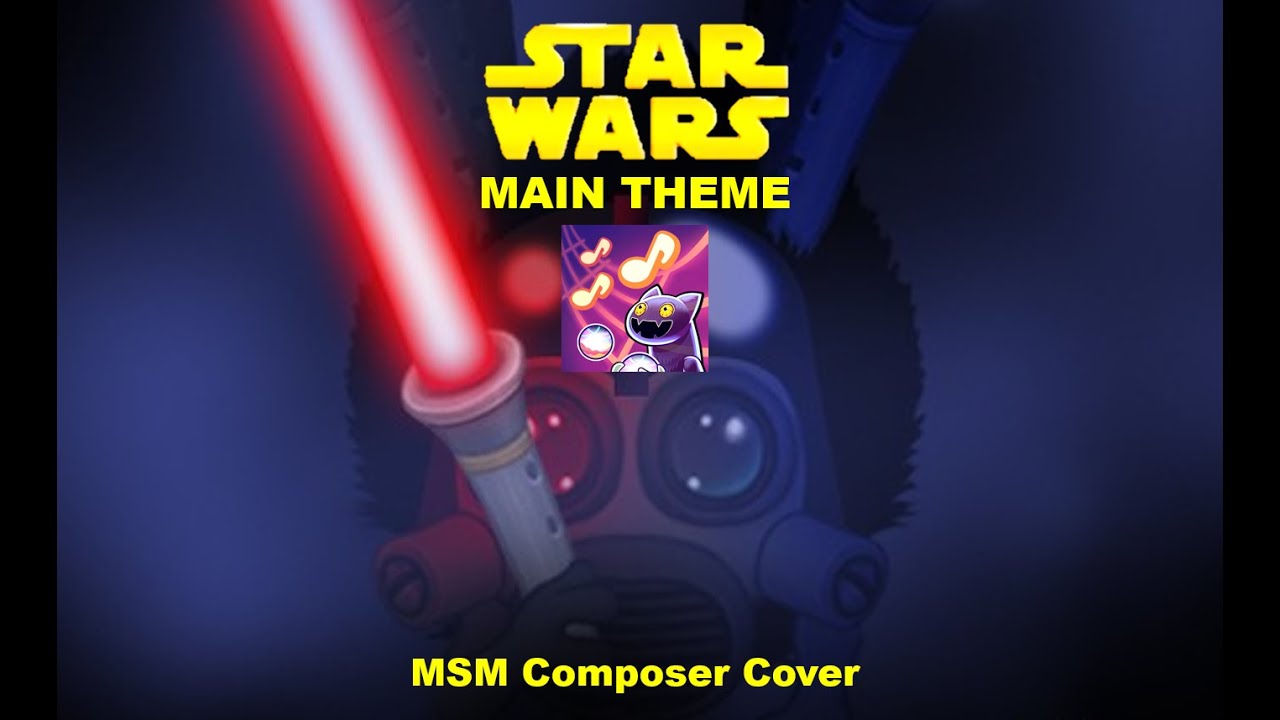 Star Wars Main Theme - My Singing Monsters Composer Cover
