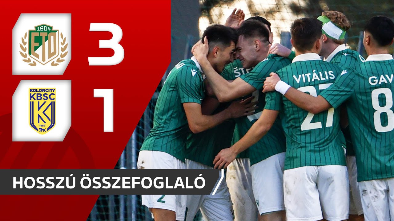 Fizz Liga: ETO FC–Kolorcity Kazincbarcika SC 3–1 | hosszú összefoglaló