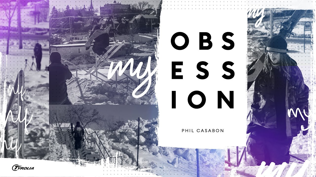 TYROLIA My Obsession - Phil Casabon
