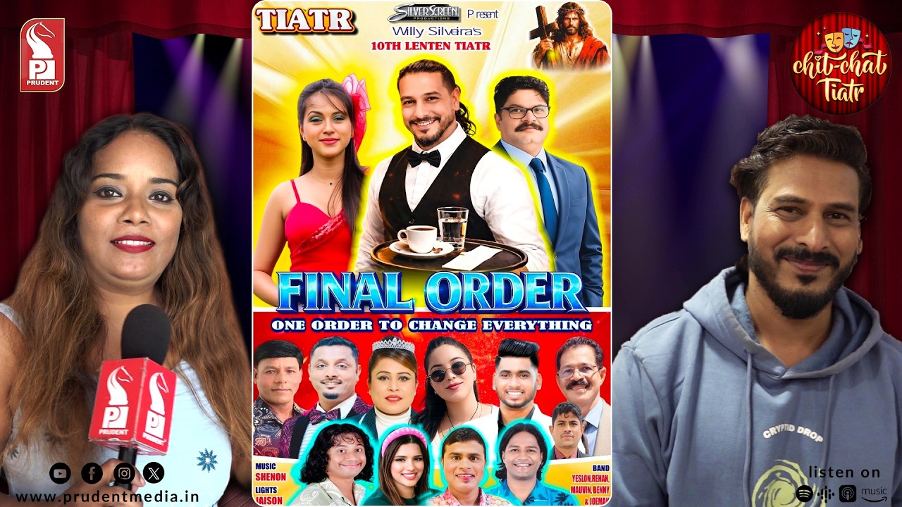 Final Order | Willy Silveira | Lenten Drama | Chit Chat Tiatr | Epi 19 | Prudent | 180326
