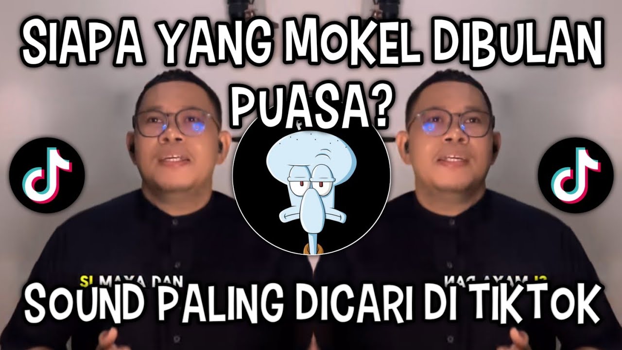 SIAPA YANG MOKEL DIBULAN PUASA PASTI SENGSARA DALAM HIDUPNYA || SOUND VIRAL DI TIKTOK ‼️